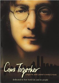 Come Together: A Night for John Lennon's Words and Music观看