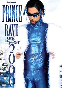 Prince in Concert Rave un2 the year 2000观看