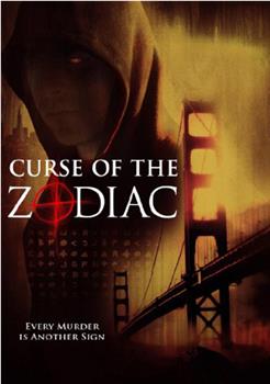 CURSE OF ZODIAC观看