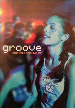 Groove观看