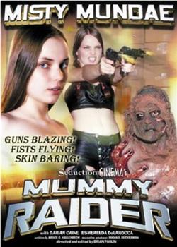 Mummy Raider观看