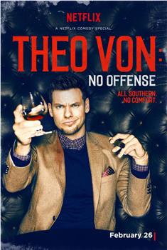 Theo Von: No Offense观看