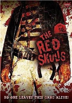 The Red Skulls观看