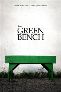 The Green Bench观看