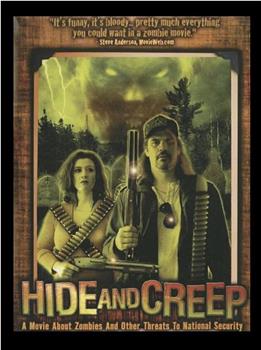 Hide and Creep观看