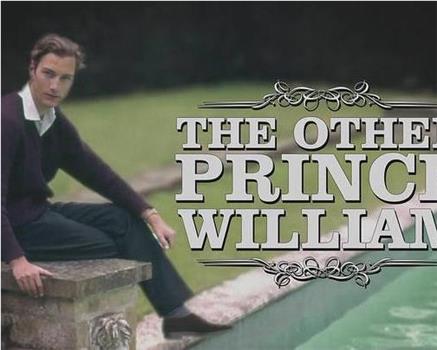 The Other Prince William观看