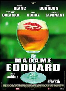 Madame Edouard观看