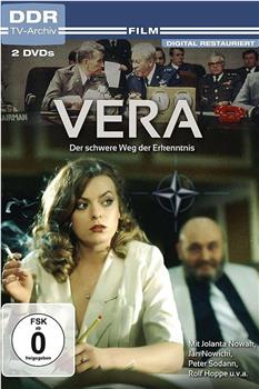 Vera - Der schwere Weg der Erkenntnis观看