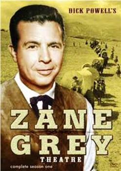 Zane Grey Theater观看