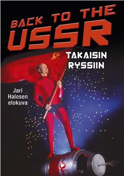 Back to the USSR - takaisin Ryssiin观看