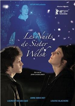 Nuits de Sister Welsh, Les观看