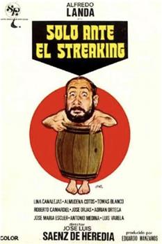 Solo ante el Streaking观看