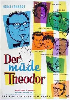 Der müde Theodor观看