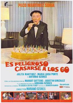 Es peligroso casarse a los 60观看