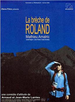 La brèche de Roland观看