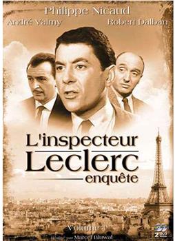 L'inspecteur Leclerc enquête观看