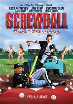 Screwball: The Ted Whitfield Story观看