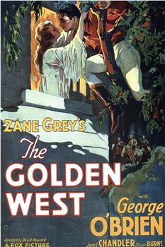 The Golden West观看