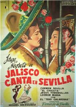 Jalisco canta en Sevilla观看