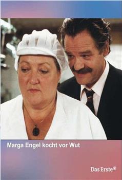 Marga Engel kocht vor Wut观看