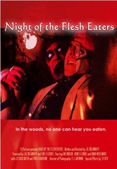 Night of the Flesh Eaters观看