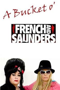 A Bucket o' French & Saunders观看