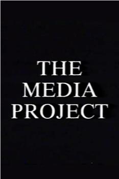 The Media Project观看