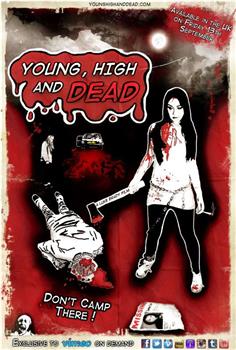 Young, High and Dead观看