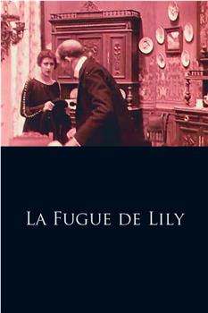 La fugue de Lily观看