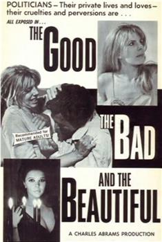 The Good, the Bad and the Beautiful观看