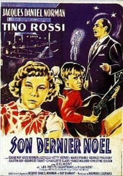 Son dernier Noël观看