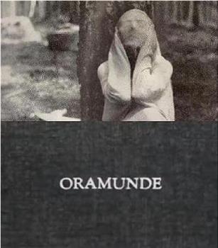 Oramunde观看