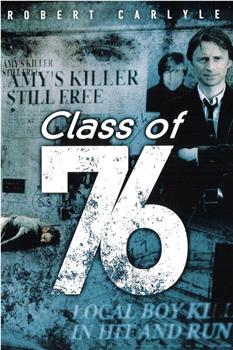 Class of '76观看