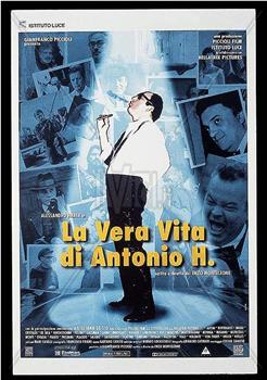 La vera vita di Antonio H.观看