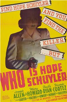 Who Is Hope Schuyler?观看