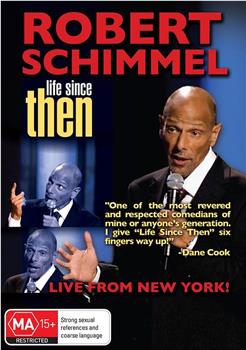 Robert Schimmel: Life Since Then观看