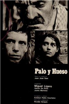 Palo y hueso观看