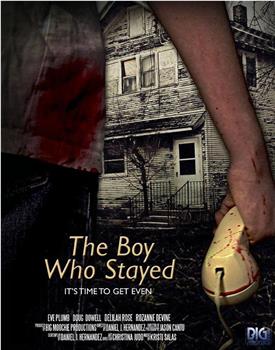 The Boy Who Stayed观看