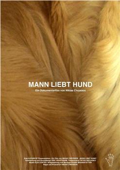 Mann liebt Hund观看