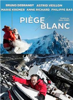 Piège blanc观看