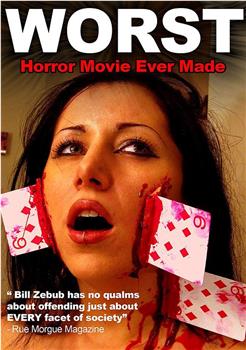 The Worst Horror Movie Ever Made观看