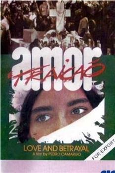 Amor e Traição观看