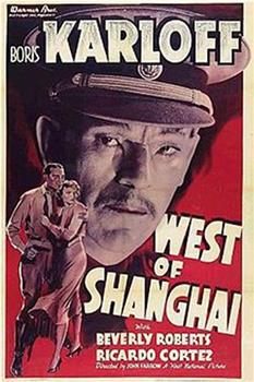 West of Shanghai观看