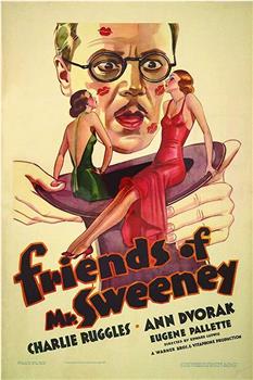 Friends of Mr. Sweeney观看