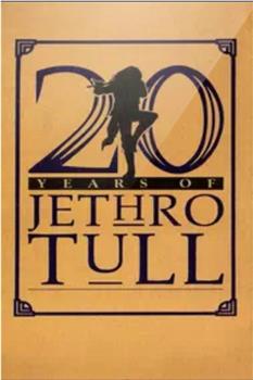 20 Years of Jethro Tull观看