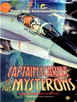 Captain Scarlet vs. the Mysterons观看