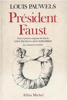 Président Faust观看