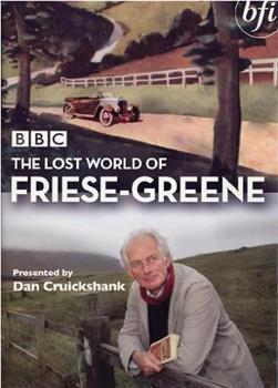 The Lost World of Friese-Greene观看