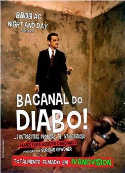 O bacanal do diabo e outras fitas proibidas de Ivan Cardoso观看