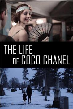 The Life of Coco Chanel观看